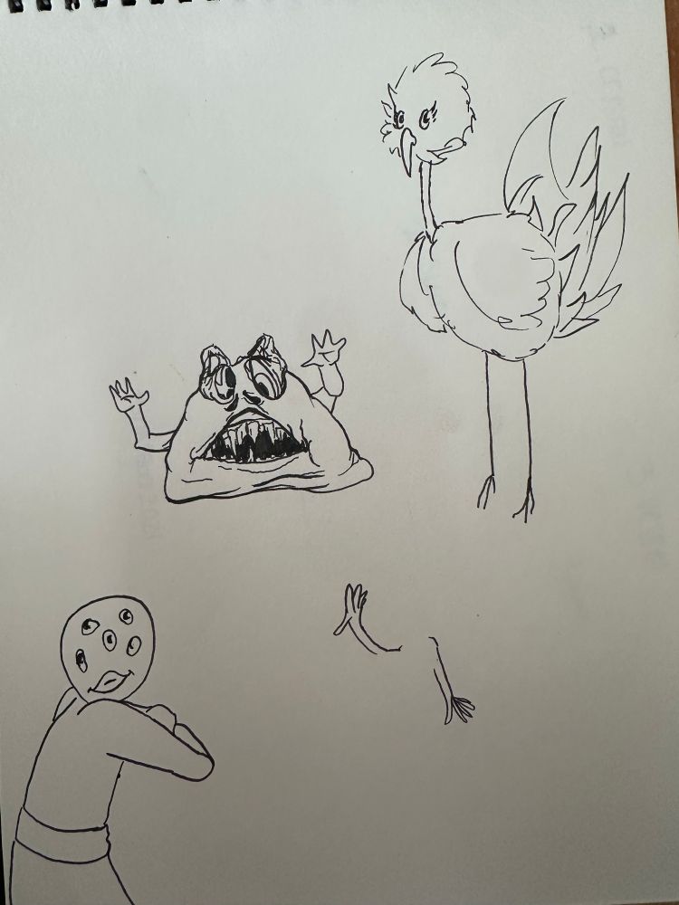 Doodles of aliens, I think one is a bird ostrich thing. The other is a blob and the other is a smiley looking dude with five eyes, and then just a floating pair of arms.
