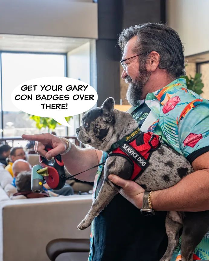Get your badges at: https://play.garycon.com/