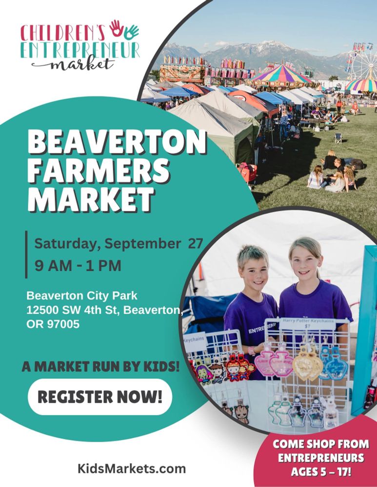 Flyer for Children's Entrepreneur Market Saturday Sep 27, 9am - 1pm. Contact kidsmarkets.com