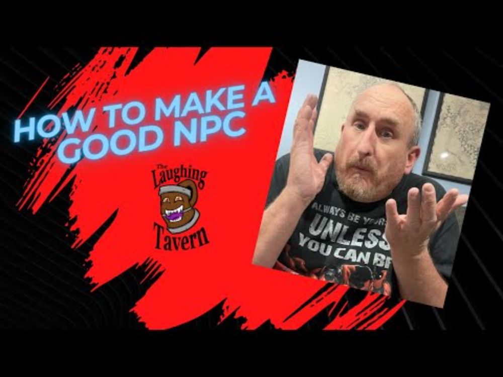 How to Make a Good NPC - DM Tips #30