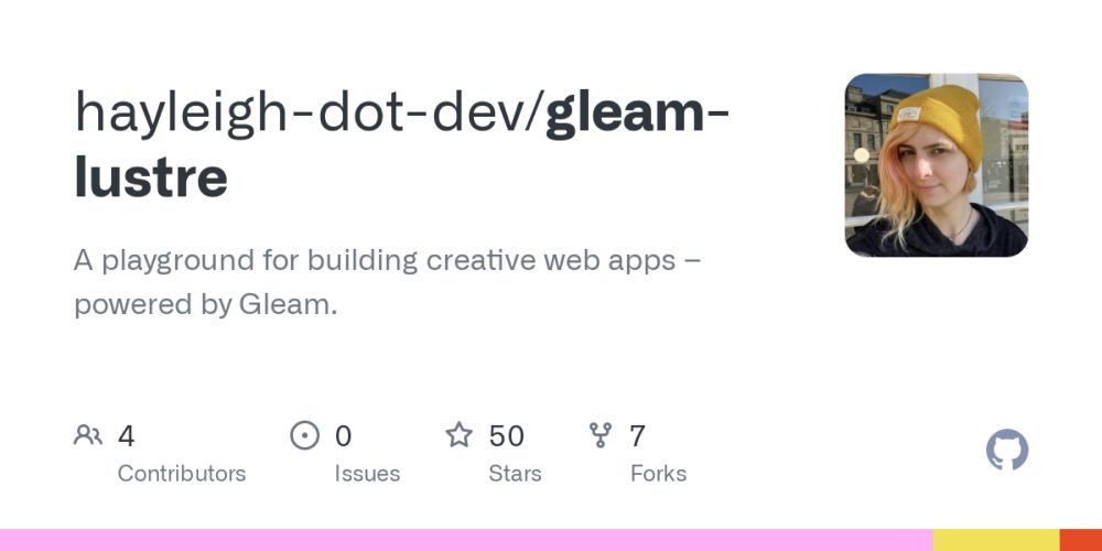 GitHub - hayleigh-dot-dev/gleam-lustre: A playground for building creative web apps – powered by G...