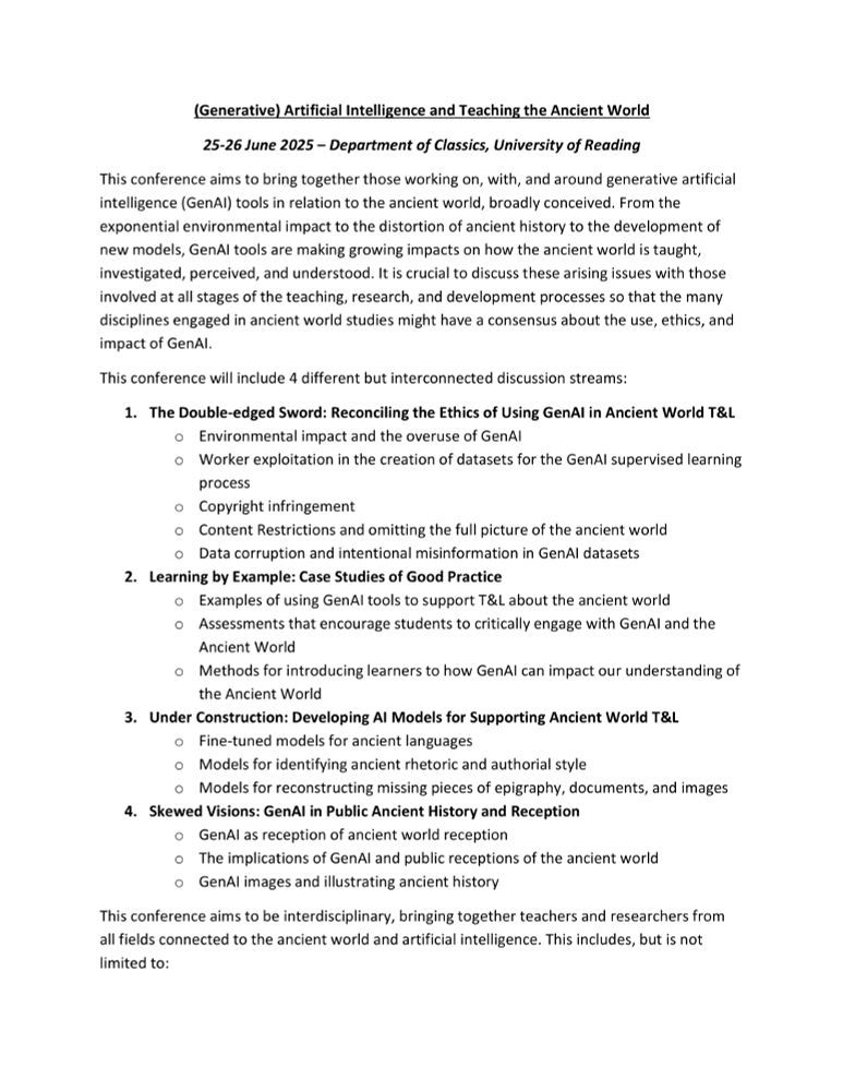Text of the Call for Papers Available at: https://edwardasross.wordpress.com/2024/12/02/cfp-generative-artificial-intelligence-and-teaching-the-ancient-world/