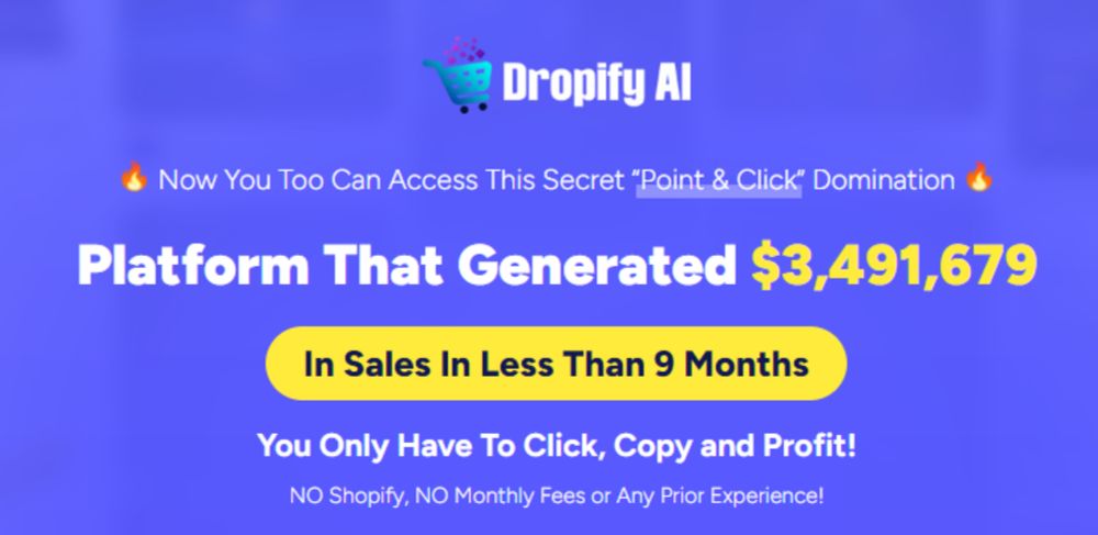 Dropify AI Review - Dropshipping Secrets of $100k a Month