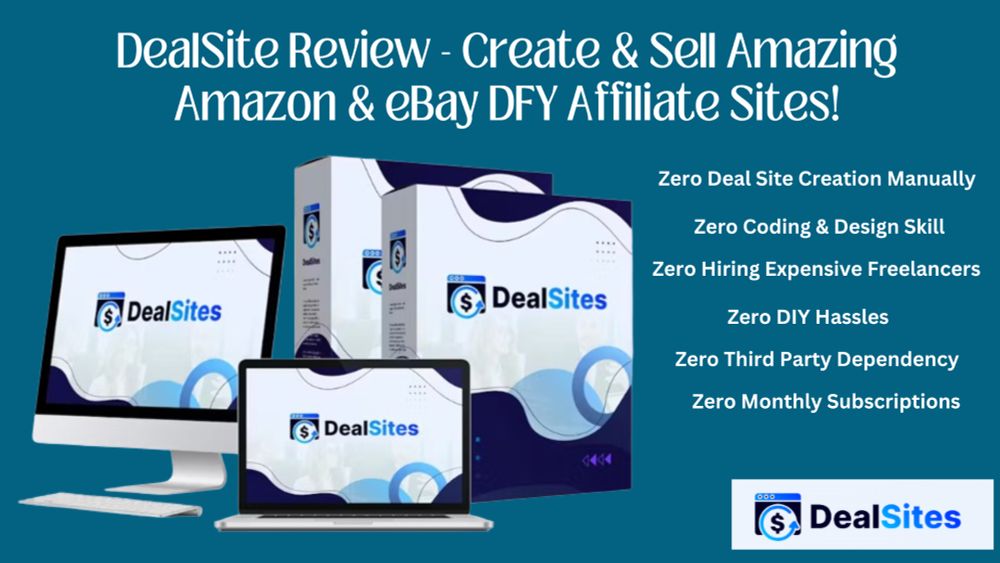 DealSite Review - Create & Sell Amazing Amazon & eBay DFY...