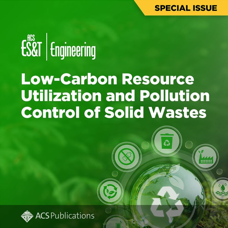 ACS ES&T Engineering SPI Low-Carbon Resource Utilization and Pollution Control of Solid Wastes