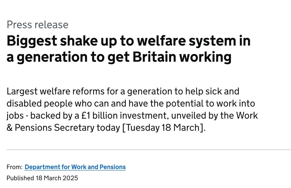 Press release
Biggest shake up to welfare system in a generation to get Britain working
Largest welfare reforms for a generation to help sick and disabled people who can and have the potential to work into jobs - backed by a £1 billion investment, unveiled by the Work & Pensions Secretary today [Tuesday 18 March]. 