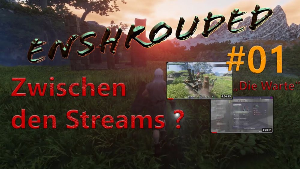 Enshrouded 🏰🍄🌫️⚔️#01 - Die Warte - After Stream Gameplay Deutsch