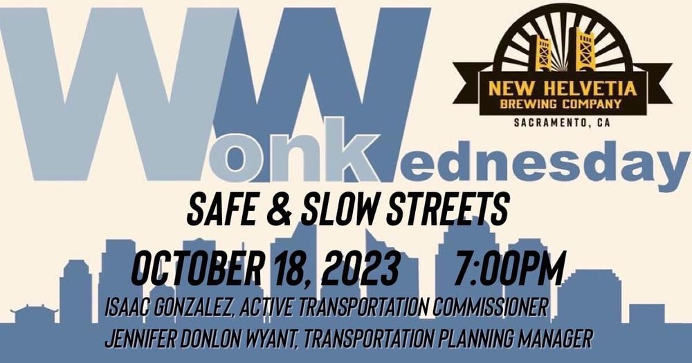 Wonk Wednesdays: Safe and Slow Streets. October 18, 2023, 7pm
Isaac Gonzalez, Active Transportation Commissioner
Jennifer Donlon Wyant, Transportation Planning Manager