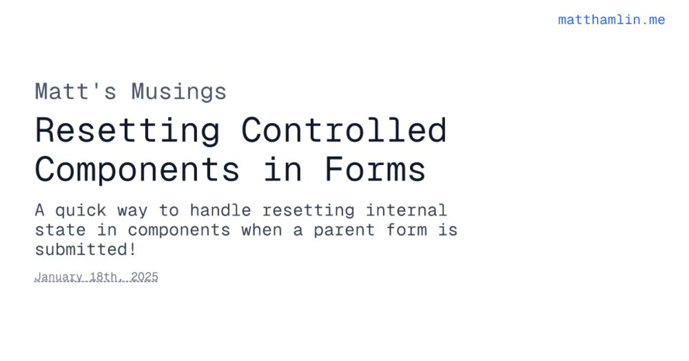 Resetting Controlled Components in Forms