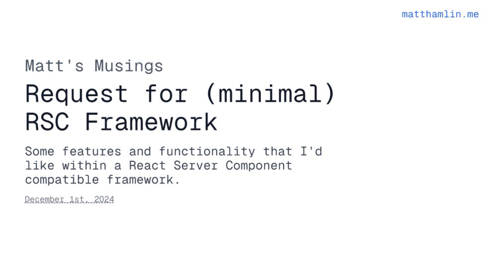 Request for (minimal) RSC Framework