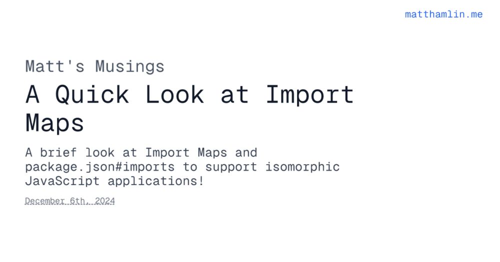 A Quick Look at Import Maps