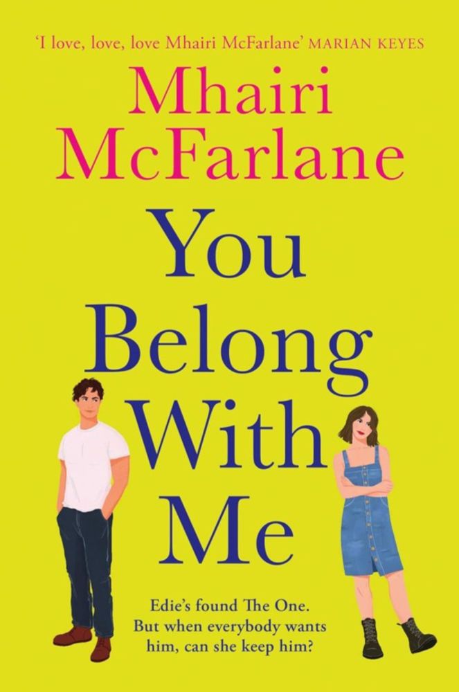 You Belong With Me by Mhairi McFarlane | #bookreview #romanticfiction | @harperfiction @fictionpubteam