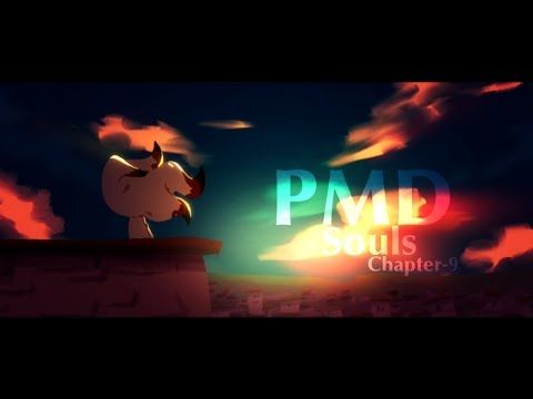 PMD: Souls Chapter 9 Opening Animation