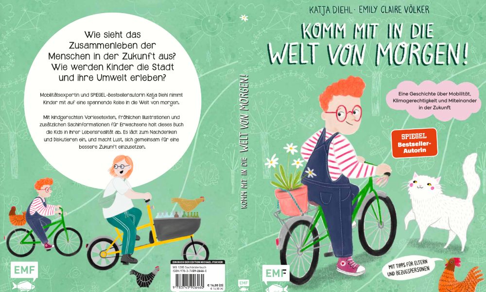 Lindgrünes Cover des Kinderbuches komm mit in die Welt von morgen. Gezeichnet ein Kind auf einem Fahrrad, eine Katze und ein Huhn.