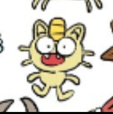 A very goofy-looking Meowth