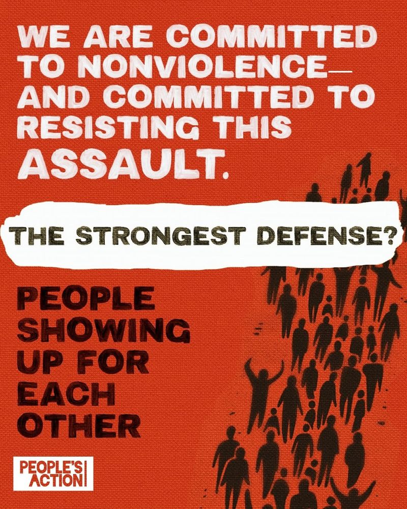 Red background with large bold text: “We are committed to nonviolence — and committed to resisting this assault.” Below, text says: “The strongest defense? People showing up for each other.” Silhouettes of a crowd march upward.