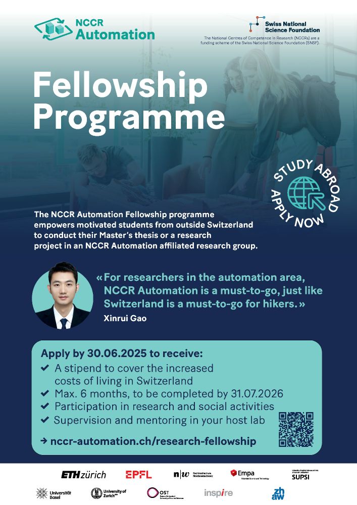 Flyer for the NCCR Automation fellowship programme. Apply by 30.06.2025. The fellowship includes a stipend covering a six month research stay in one of our affiliated research labs. 