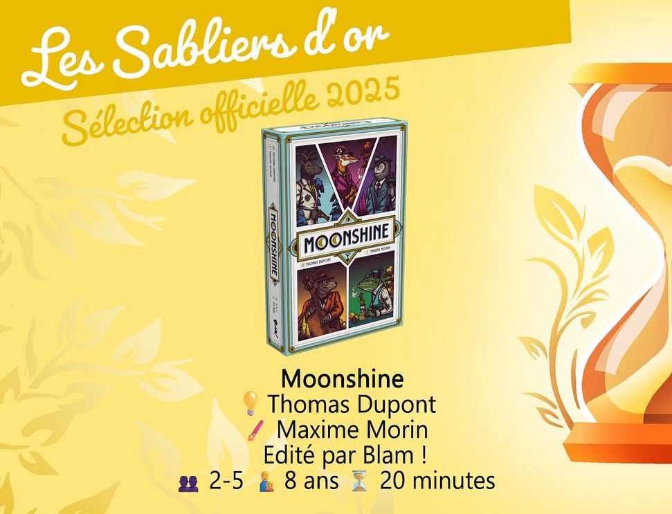 Annonce de la sélection de mon jeu Moonshine aux Sabliers d’or 
