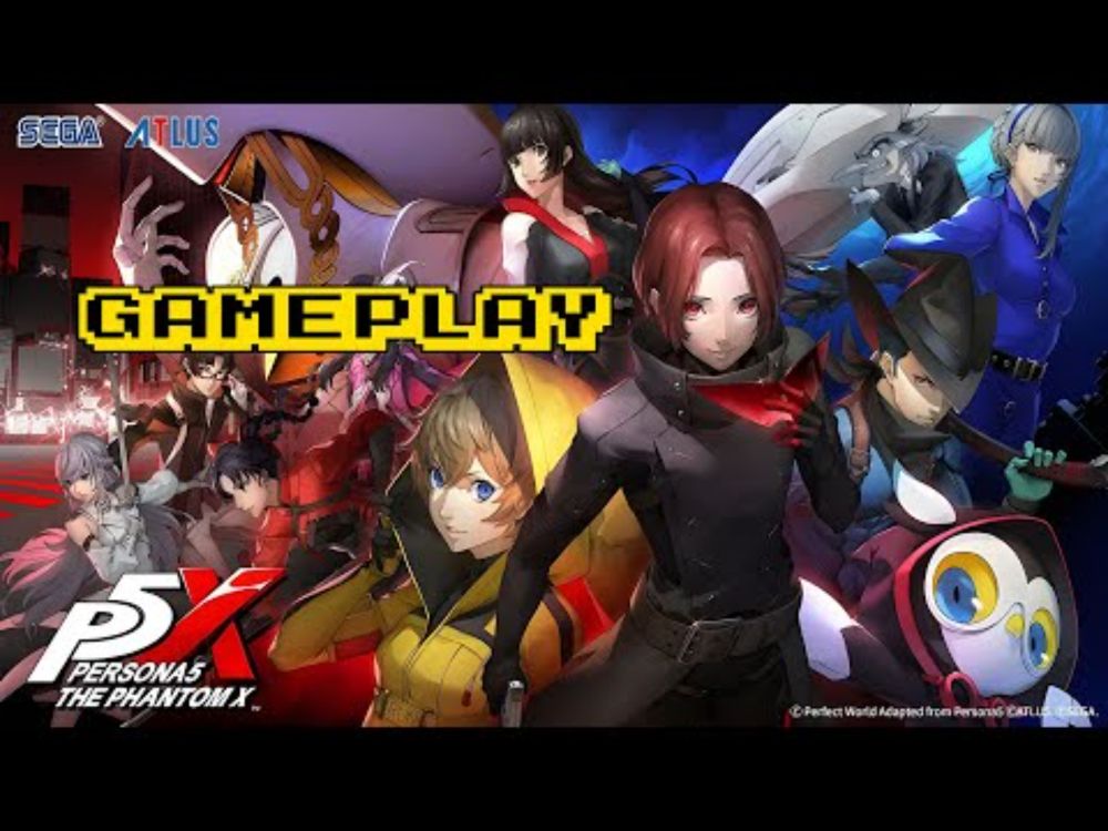 Persona5: The Phantom X - Gameplay