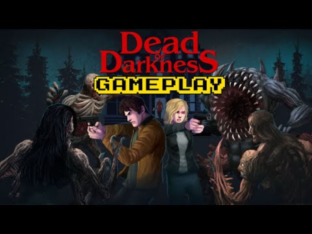 Dead of Darkness - Gameplay