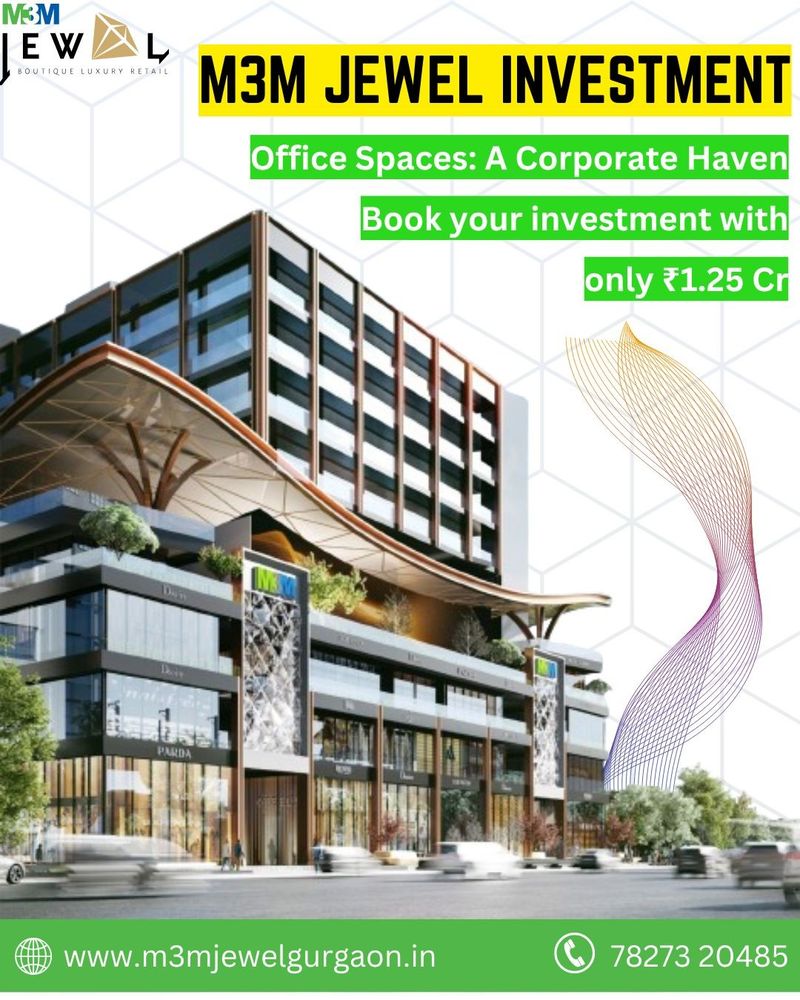 M3M Jewel Gurgaon Office Spaces Investment at ₹1.25 Cr | Sector 25 & MG Road Commercial Project