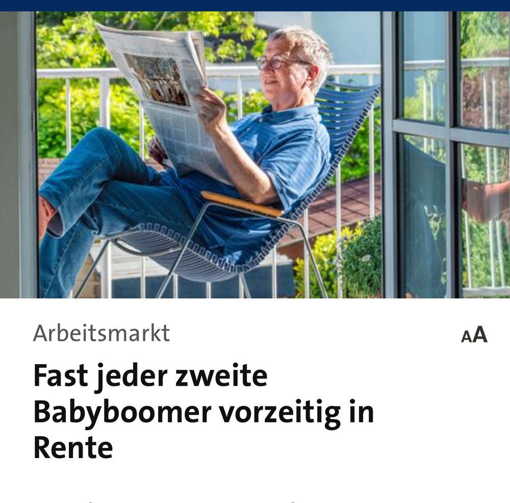 Ein Screenshot aus der Tagesschau-App, Bild zeigt einen älteren Herrn zeitunglesend auf Balkon. Darunter die Überschrift: Arbeitsmarkt - Fast jeder zweite Babyboomer geht vorzeitig in Rente.