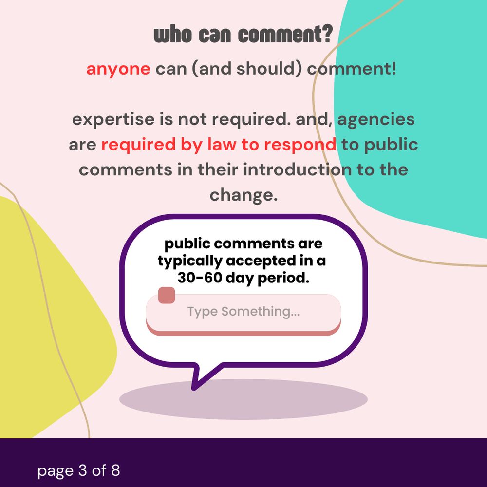 Who can comment? Anyone can (and should) comment! Expertise is not required, and, agencies are required by law to respond to public comments in their introduction to the change. Public comments are typically accepted in a 30-60 day period.