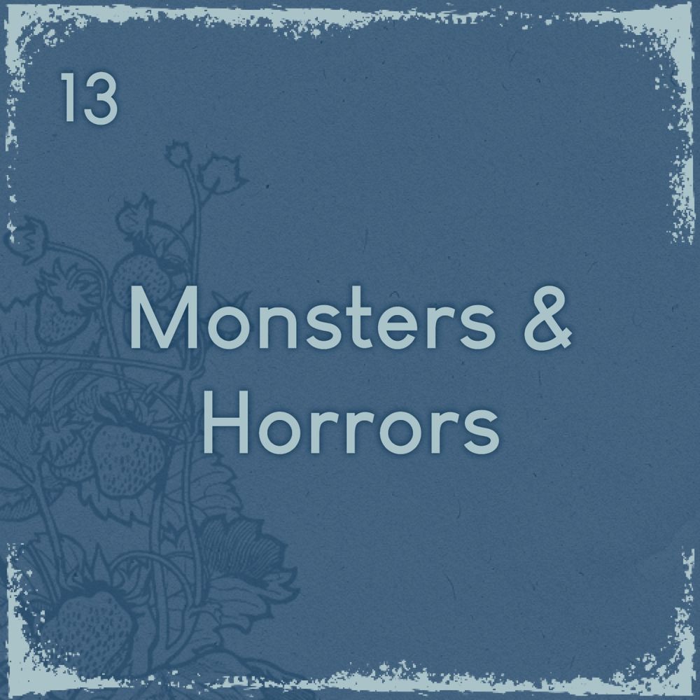 Prompt 13 Monsters and Horrors AU