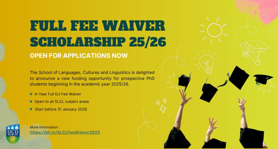 Image advertising full fee waiver scholarship in University College Dublin School of Languages, Cultures and Linguistics