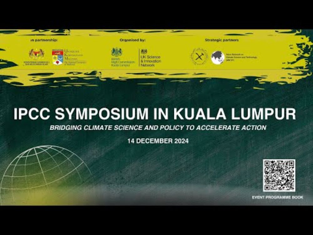 Intergovernmental Panel on Climate Change Symposium Kuala Lumpur