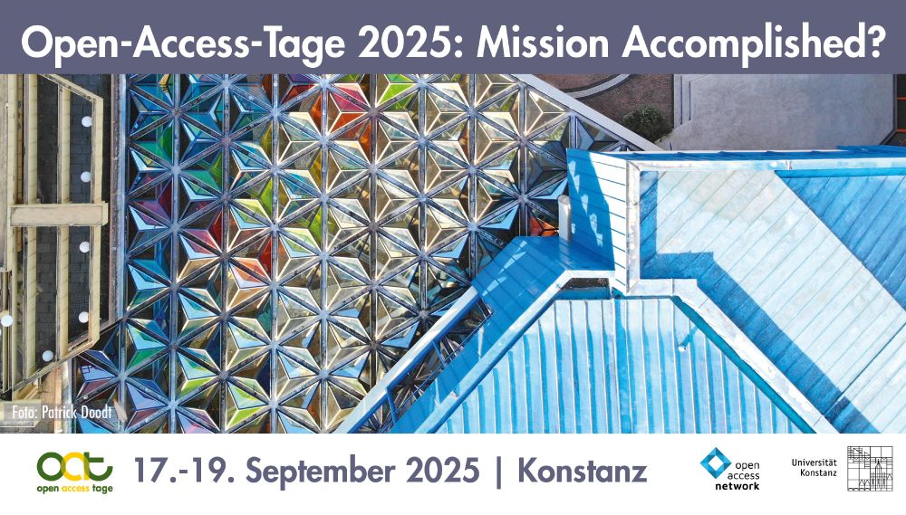 Open-Access-Tage 2025: Mission Accomplished? | 17.-19. September 2025 | Konstanz