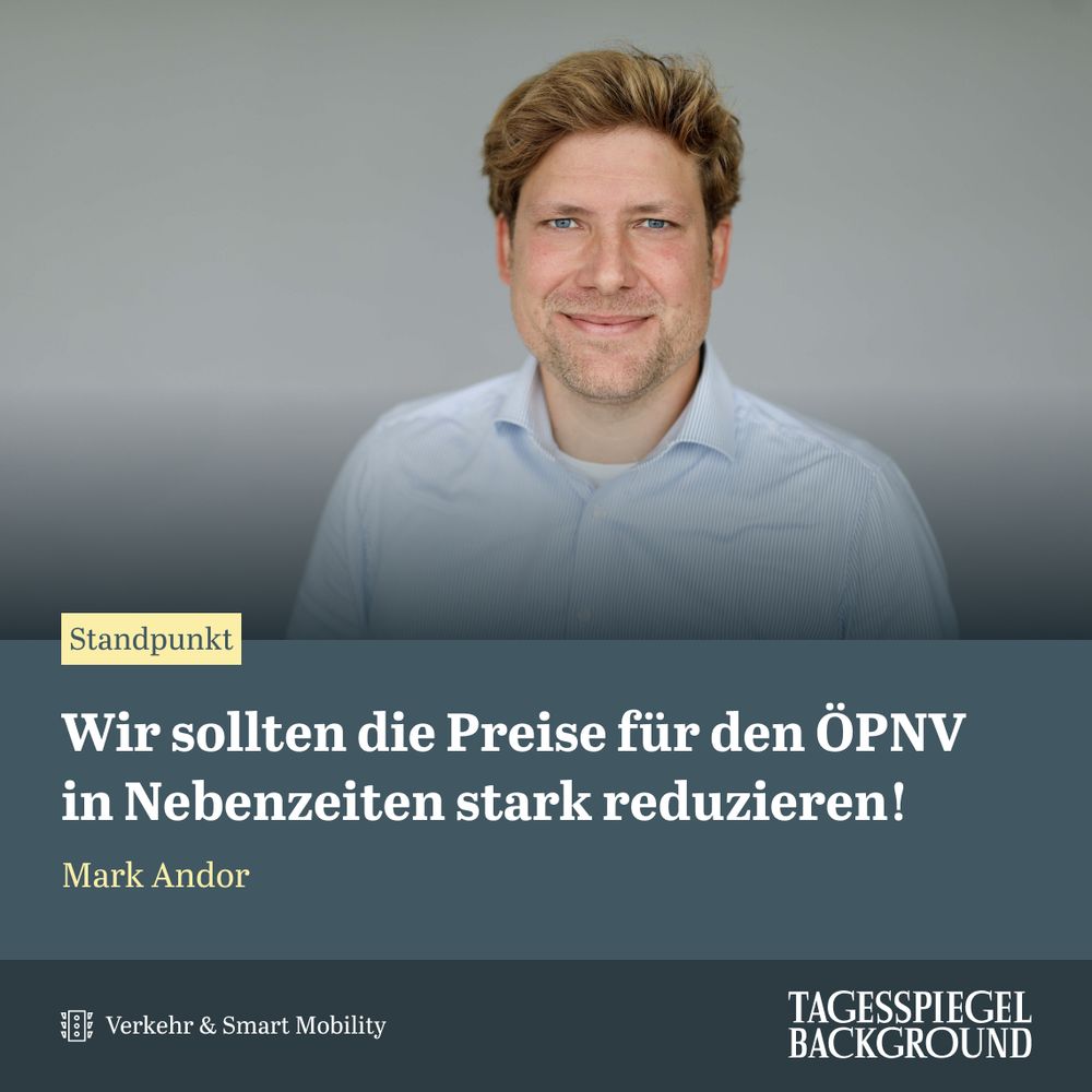 Titel des Standpunkts von Mark Andor, Professor für Verhaltens- und Umweltökonomik an der Ruhr-Universität Bochum (RUB) und Leiter der Forschungsgruppe Prosoziales Verhalten am RWI – Leibniz-Institut für Wirtschaftsforschung: "Wir sollten die Preise für den ÖPNV in Nebenzeiten stark reduzieren!" aus dem aktuellen Briefing Verkehr & Smart Mobility.