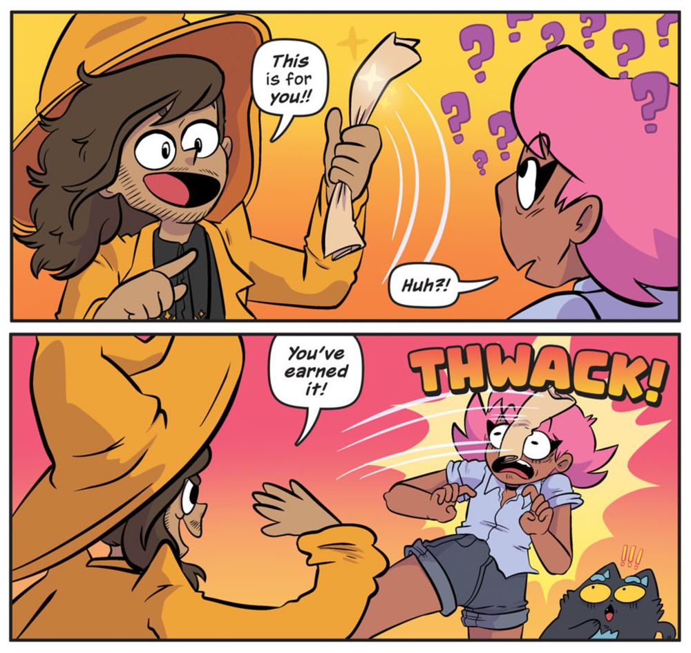 Two panels from the latest Pizza Witch update

Jeremy holds up a rolled up piece of paper and claims 'This is for you!!' to a confused Roxy.

Jeremy throws the paper at Roxy's face, with a big thwack sound!