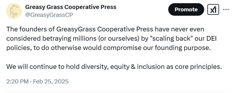 The founders of GreasyGrass Cooperative Press have never even considered betraying millions (or ourselves) by "scaling back" our DEI policies, to do otherwise would compromise our founding purpose.

We will continue to hold diversity, equity & inclusion as core principles.