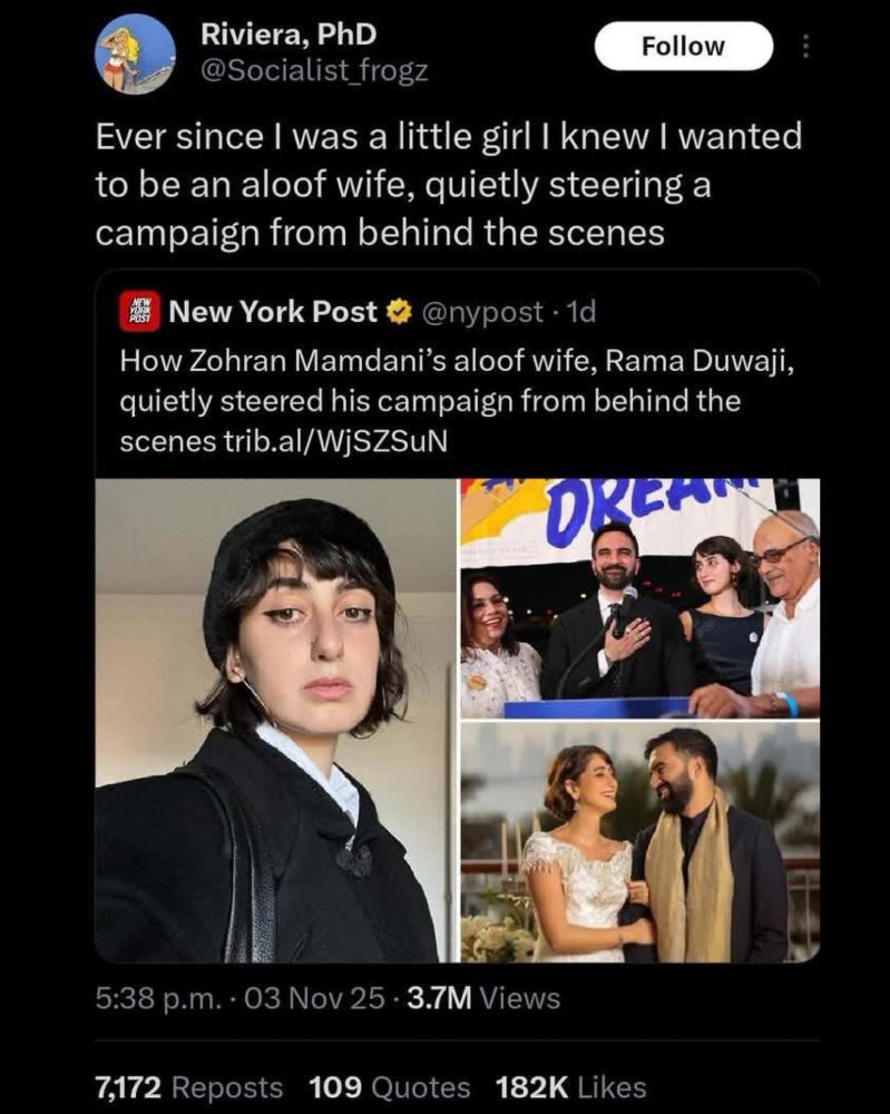 How Zohran's aloof wife, Rama quietely steered his campaign from behind the scenes, according to the NY Post anyway