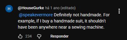 Definitely not handmade. For example, if I buy a handmade suit, it shouldn't have been anywhere near a sewing machine.