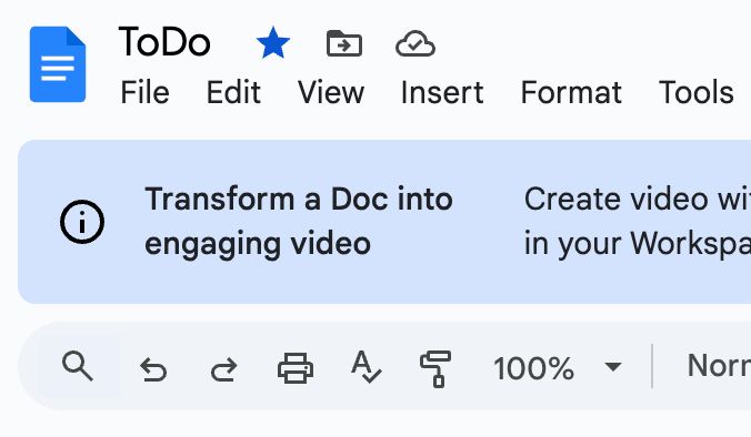 The alert says 'Transform a Doc into engaging video'. The doc in question is my ToDo list.