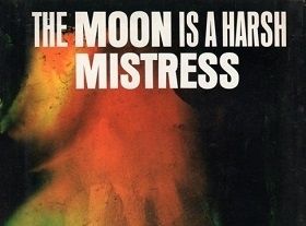 Cover of the book  Moon is a Harsh Mistress, by Robert Heinlein