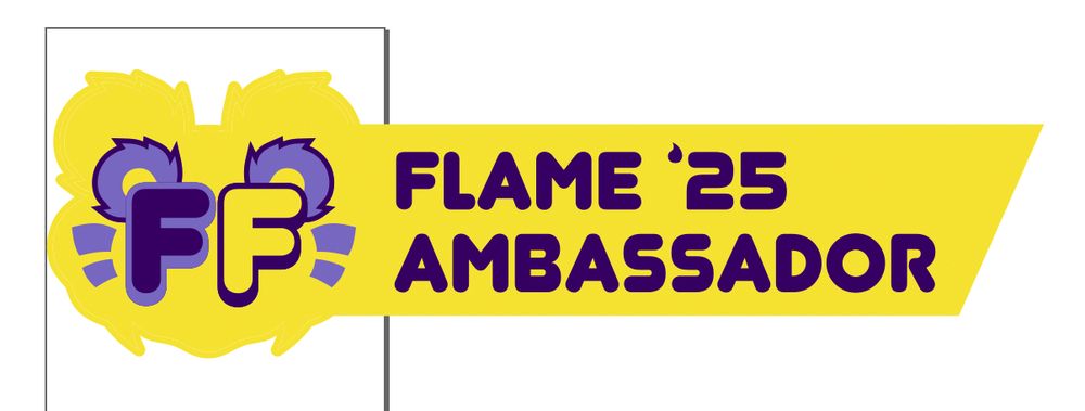 An Inkscape screenshot of the pin prototype- FF logo in a silhouette of Faith's head, with a long tag off it saying "Flame '25 Ambassador", ending in the same angled edge as the Frame Fatales wordmark