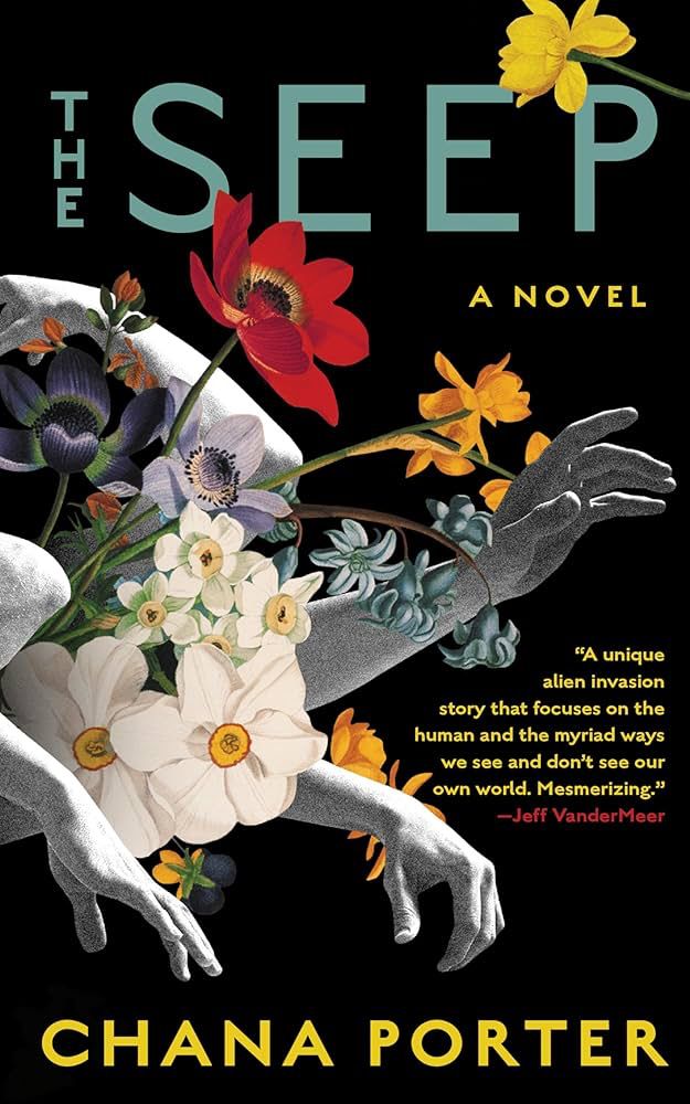 The Seep by Chana Porter