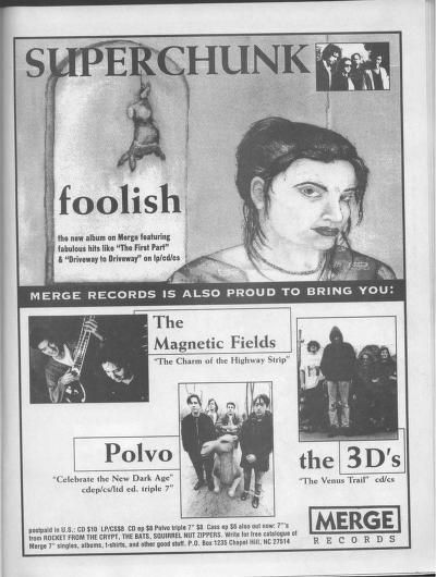 Full page mergerecords ad 
foolish lp by superchunk & ad forPolvo, Magnetic Fields & the 3D's LPS from 1994