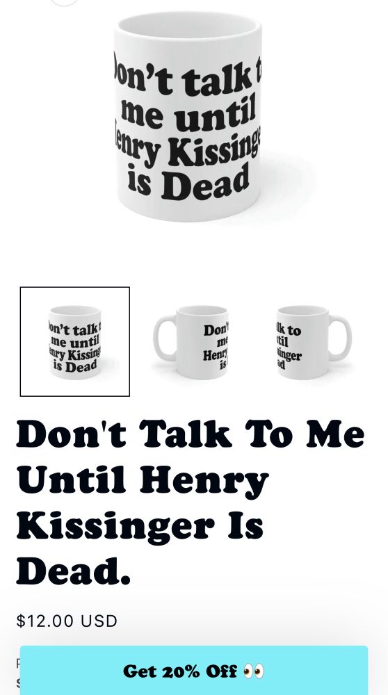 don’t talk to me until kissinger is dead mug