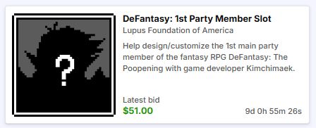 Image of a silhouette of a person with a white question mark on it on the left. On the right the title "DeFantasy: 1st Party Member Slot" in bold with a sub-header "Lupus Foundation of America" Under the headers is the text, "Help design/customize the 1st main party member of the fantasy RPG DeFantasy: The Poopening with game developer Kimchimaek." Below that is the text: Latest Bid which is currently at $51. There is a timer in the bottom right with 9 days, 0 hours, 55 minutes, and 26 seconds remaining to place your bid.