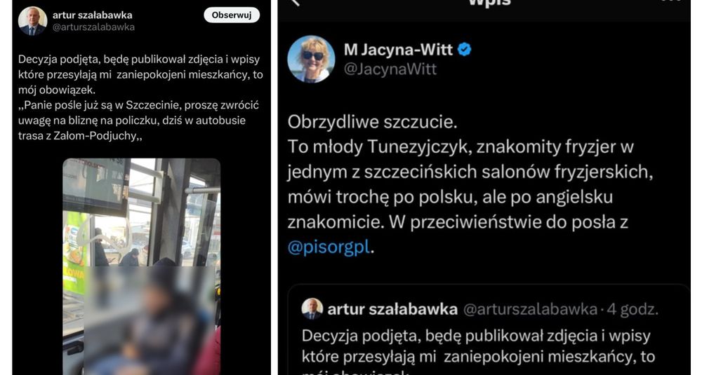 "The decision has been made, from now on I shall be sending photos sent to me by concerned citizens" - rightwing politician Artur Szałabawka

"Disgusting witchhunt. This is a young Tunisian, a great hairdresser in one of Szczecin's hair salons, he speaks some Polish, and perfect English. Unlike mr. deputy from PiS [the aforementioned rightwing party]" - a former PiS deputy Jacyna-Witt