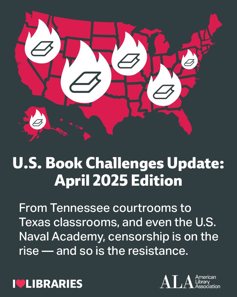 Map of the United States highlighting several states with icons representing book challenges, titled "U.S. Book Challenges Update: April 2025 Edition." From Tennessee courtrooms to Texas classrooms, and even in the U.S. Naval Academy, censorship is on the rise, and so is the resistance.