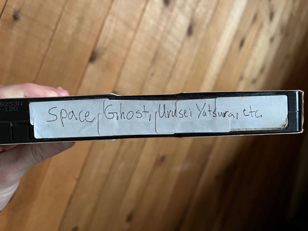 A VHS tape with the label “Space Ghost, Urusei Yatsura, etc.” 