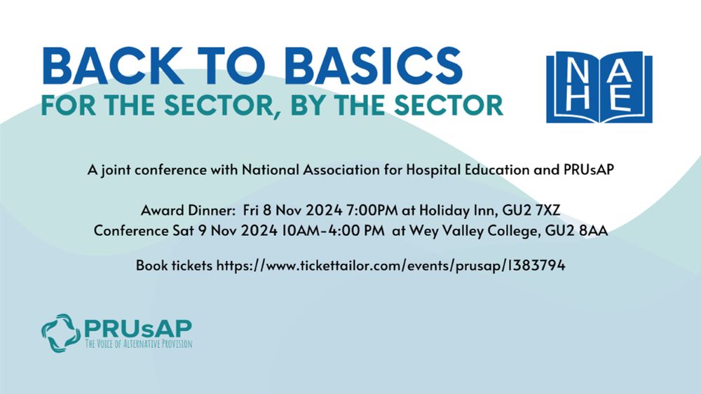 A joint conference with National Association for Hospital Education and PRUsAP

Award Dinner:  Fri 8 Nov 2024 7:00PM at Holiday Inn, GU2 7XZ
Conference Sat 9 Nov 2024 10AM-4:00 PM  at Wey Valley College, GU2 8AA

Book tickets https://www.tickettailor.com/events/prusap/1383794
