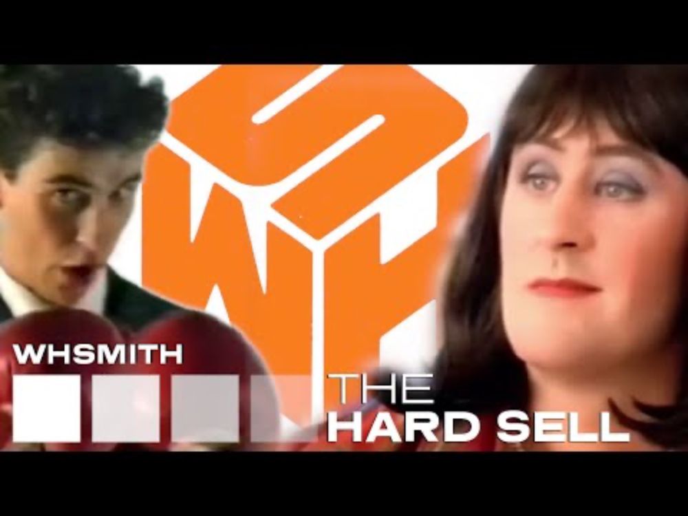 The Hard Sell #238 - WHSmith