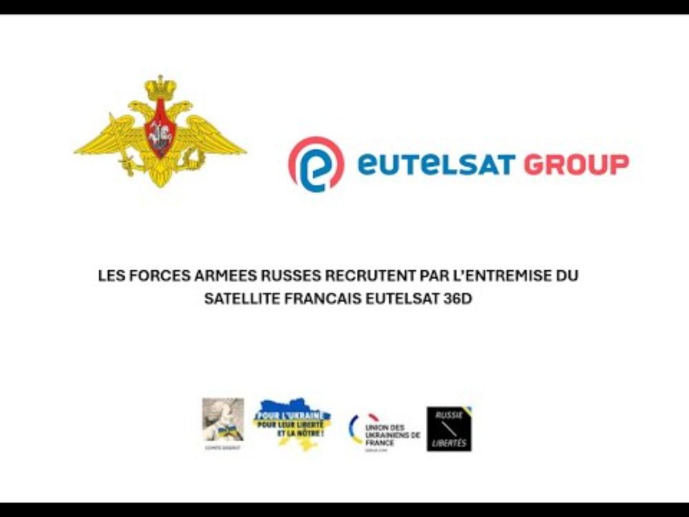 Les Forces armées russes recrutent par l'entremise du satellite français Eutelsat 36D