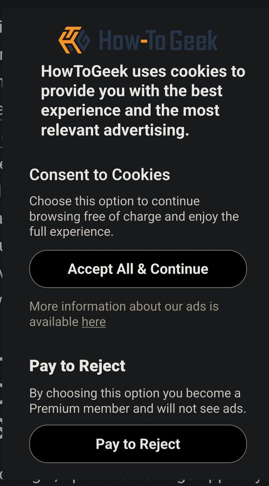 How to geek's cookie consent page, it gives the options "accept all & continue" and "pay to reject"